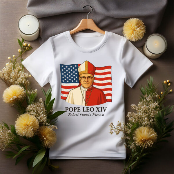 American Pope Leo XIV May 8th 2025 Robert Francis Prevost T-Shirt