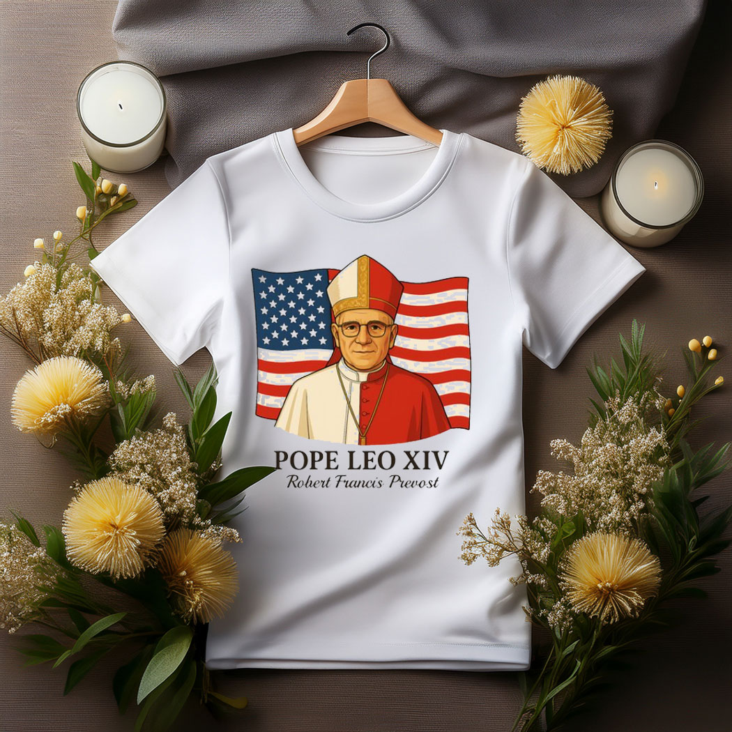 American Pope Leo XIV May 8th 2025 Robert Francis Prevost T-Shirt
