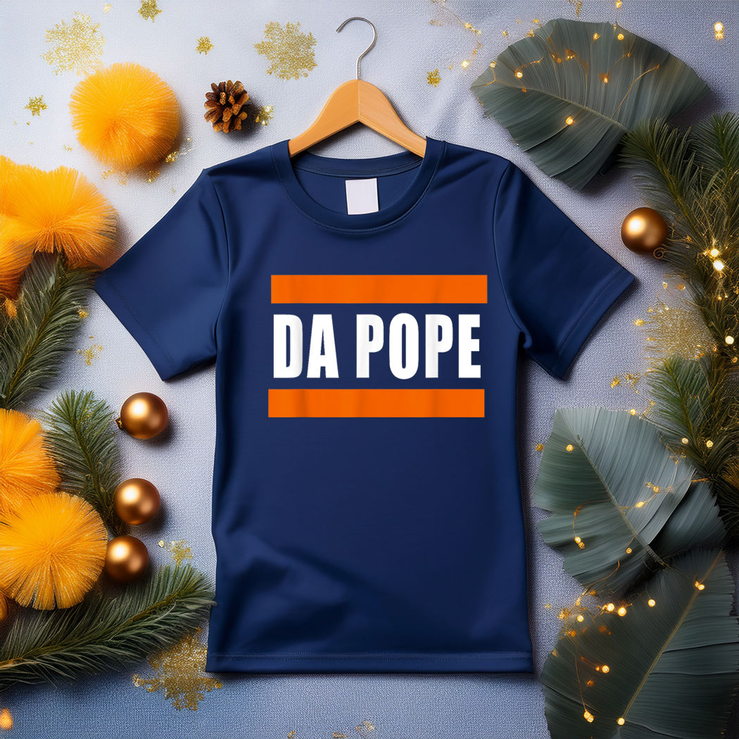 Chicago Da Pope Funny Humor T-Shirt