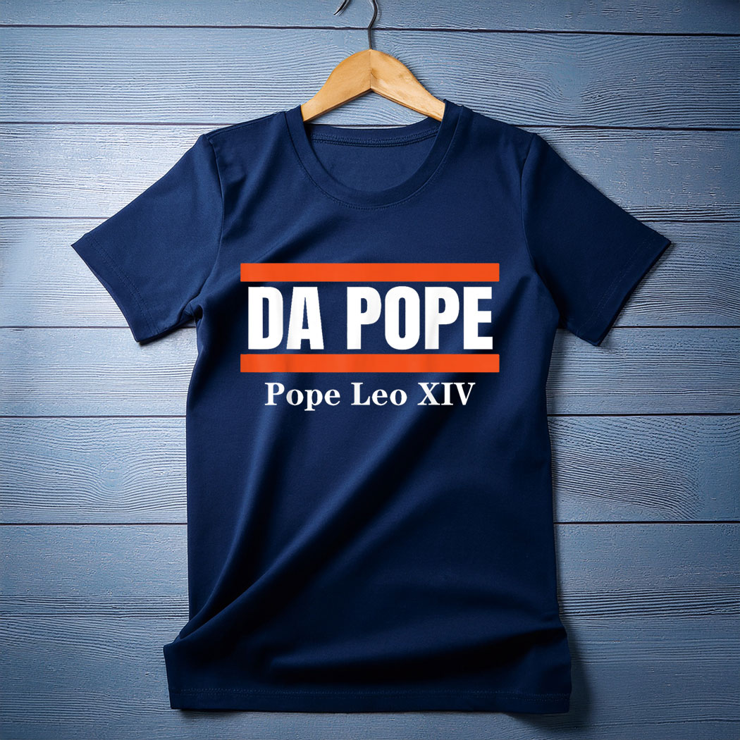 Chicago Pope Leo XIV Shirt Cardinal Robert Prevost Da Pope T-Shirt