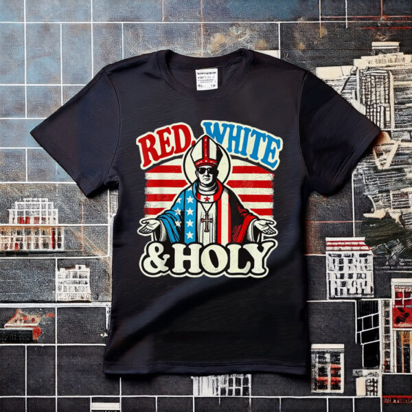 Da Pope Leo Red White And Holy T-Shirt