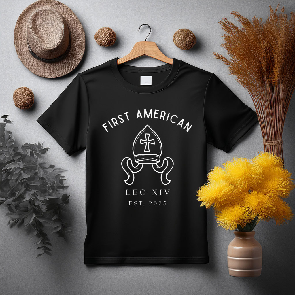 First American Pope Leo XIV Est 2025 Shirt