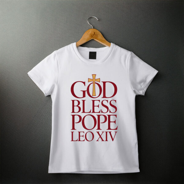 God Bless Pope Leo XIV T-Shirt, Robert Francis Prevost New Pope Shirt
