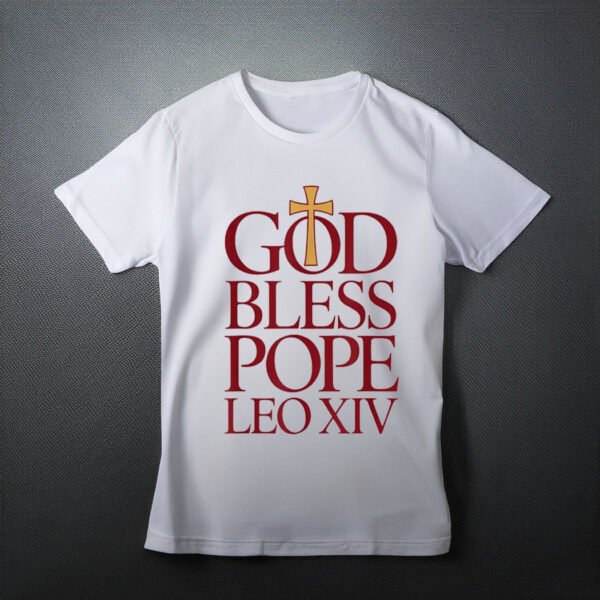 God Bless Pope Leo XIV T-Shirt, Robert Francis Prevost New Pope Shirt