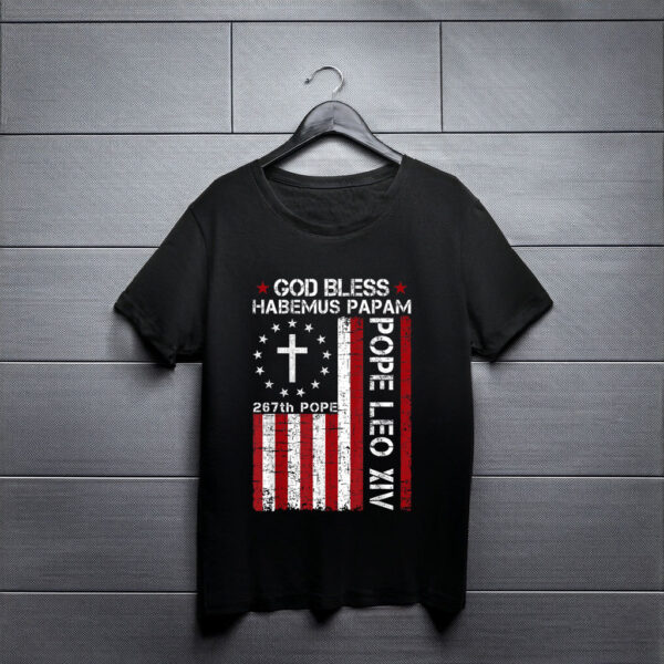 Habemus Papam God Bless 267th Pope Leo XIV USA American Flag T-Shirt