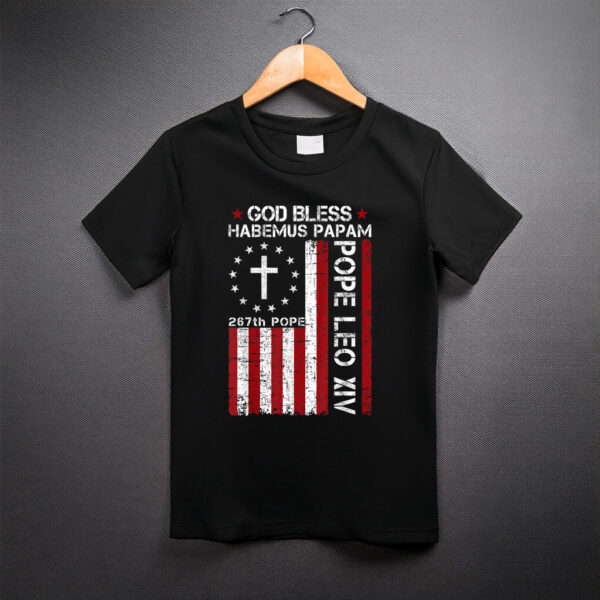 Habemus Papam God Bless 267th Pope Leo XIV USA American Flag T-Shirt