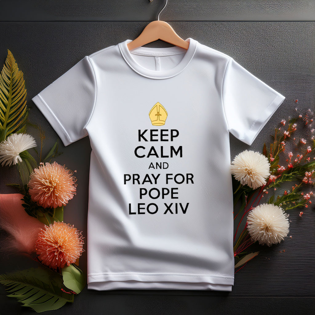 Keep Calm and Pray for Pepo Leo XIV T-Shirt
