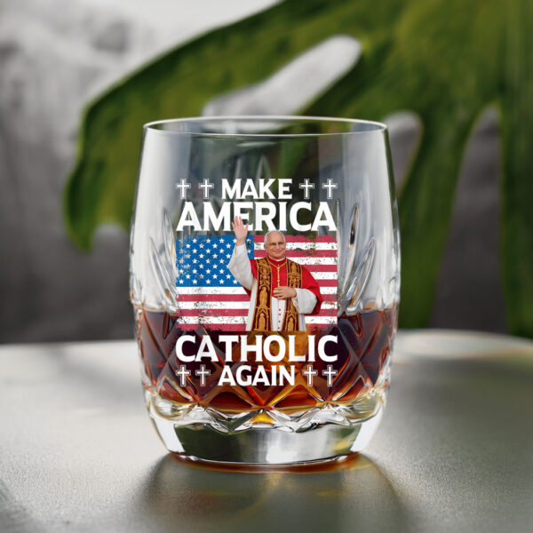 Make America Catholic Again US Pope Leo XIV Glass