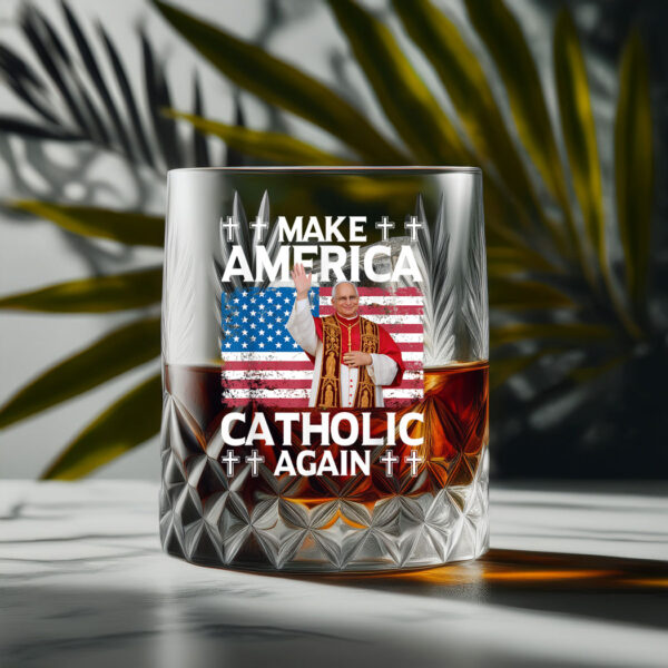 Make America Catholic Again US Pope Leo XIV Glass