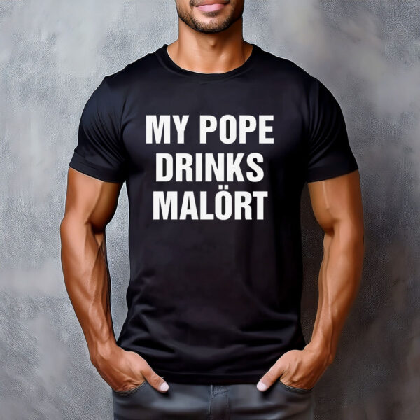 My Pope Drinks Chicago Alcohol T-Shirt