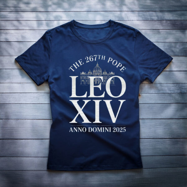 New Pope Leo XIV T-Shirt, Anno Domini 2025 Tee