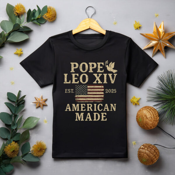 Pope Leo XIV First American Pope Shirt