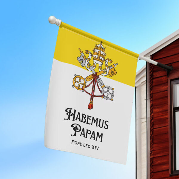 Pope Leo XIV Flag, Habemus Papam Garden Flag