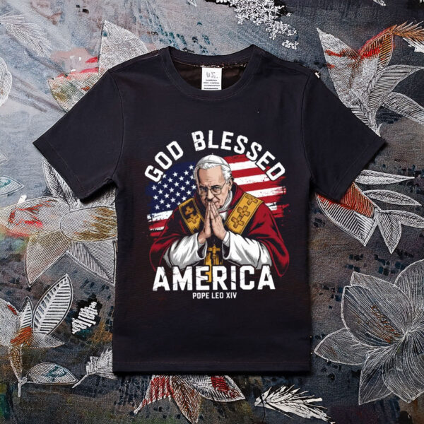 Pope Leo XIV God Blessed America Shirt