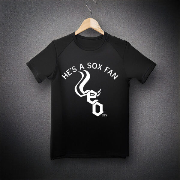 Pope Leo XIV - He's A Sox Fan Shirt