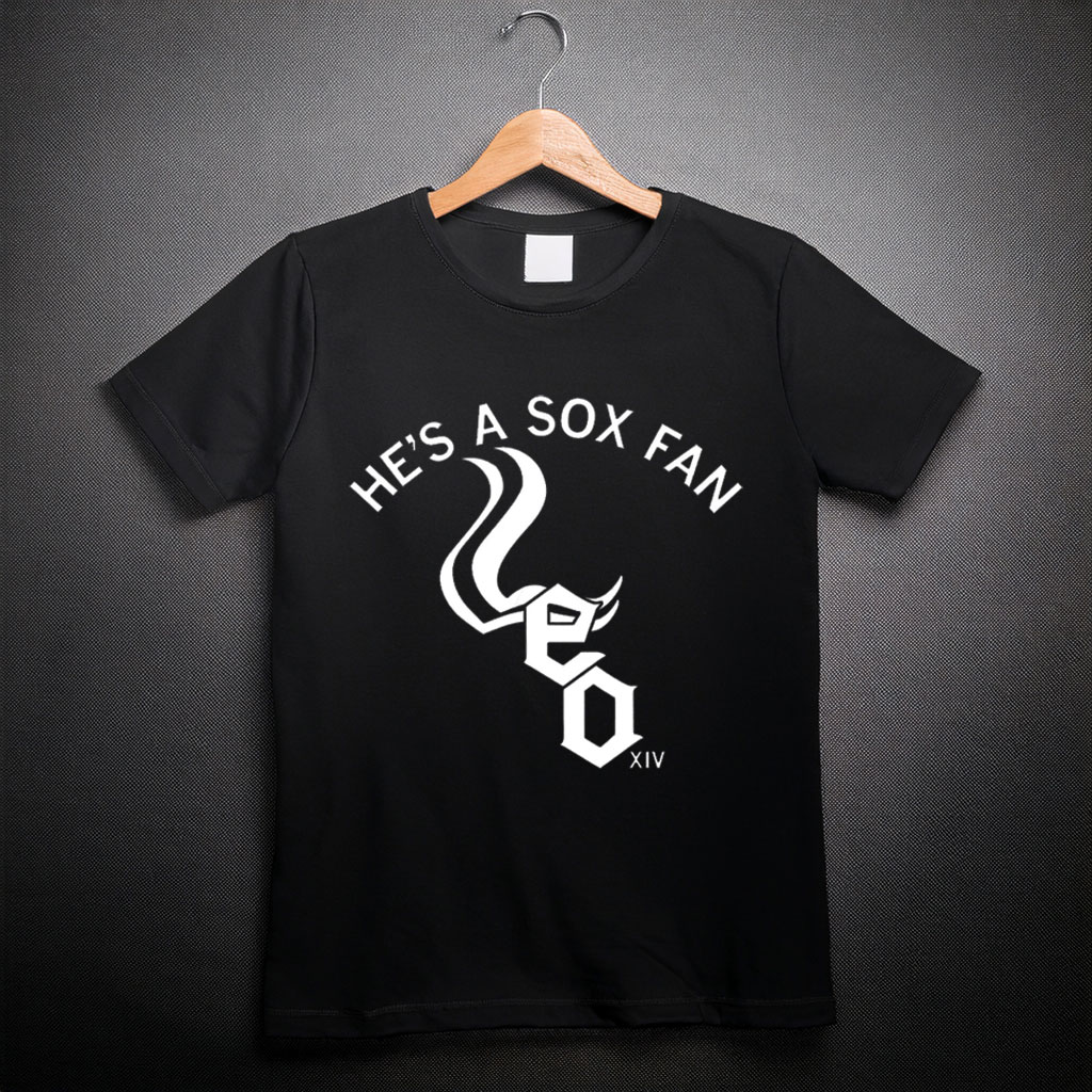 Pope Leo XIV - He's A Sox Fan Shirt