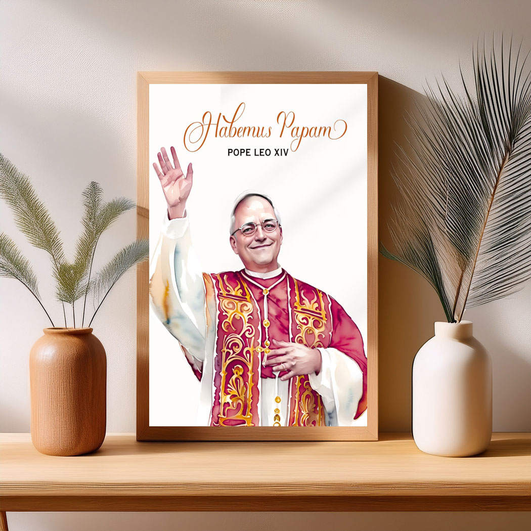 Pope Leo XIV, New Pope Habemus Papam Poster