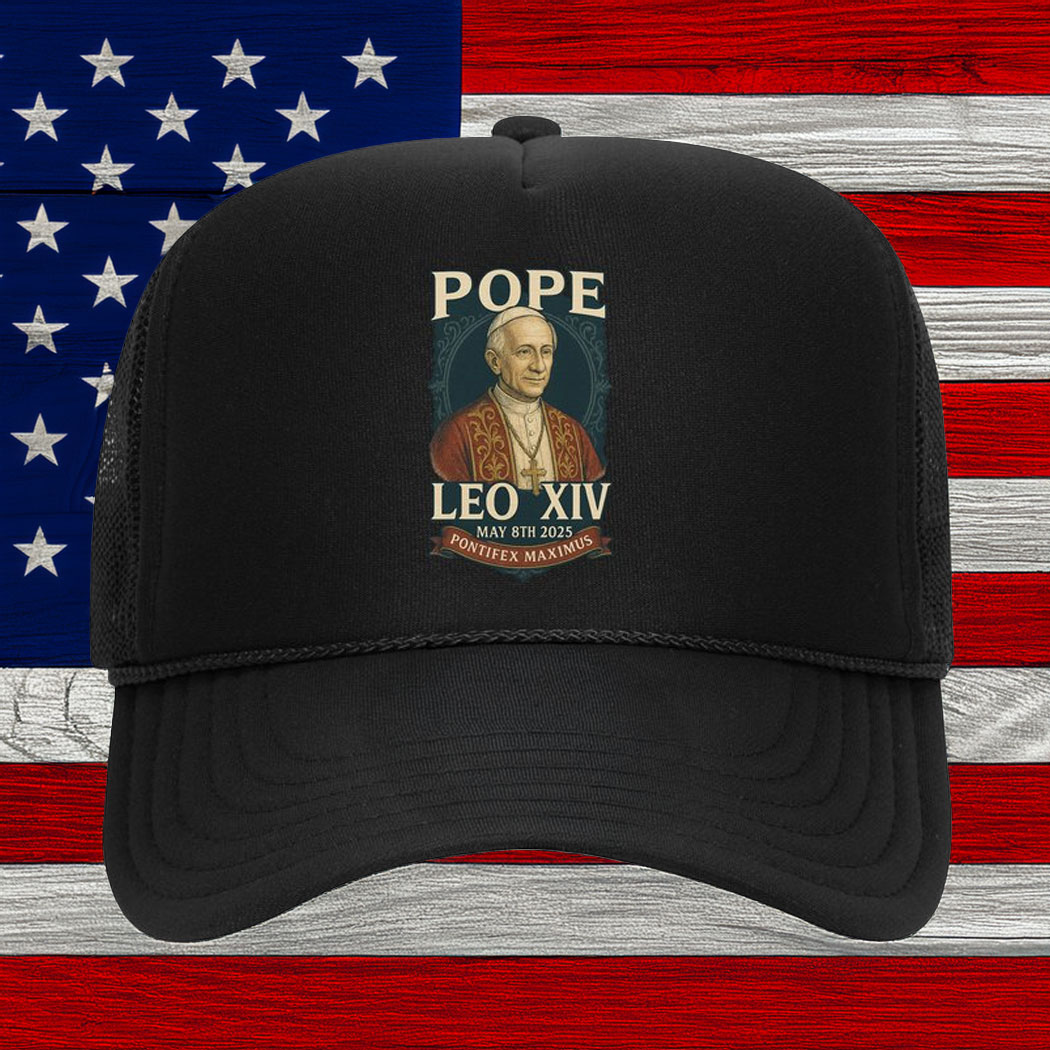 Pope Leo XIV Pontifex Maximus May 8th 2025 Hat