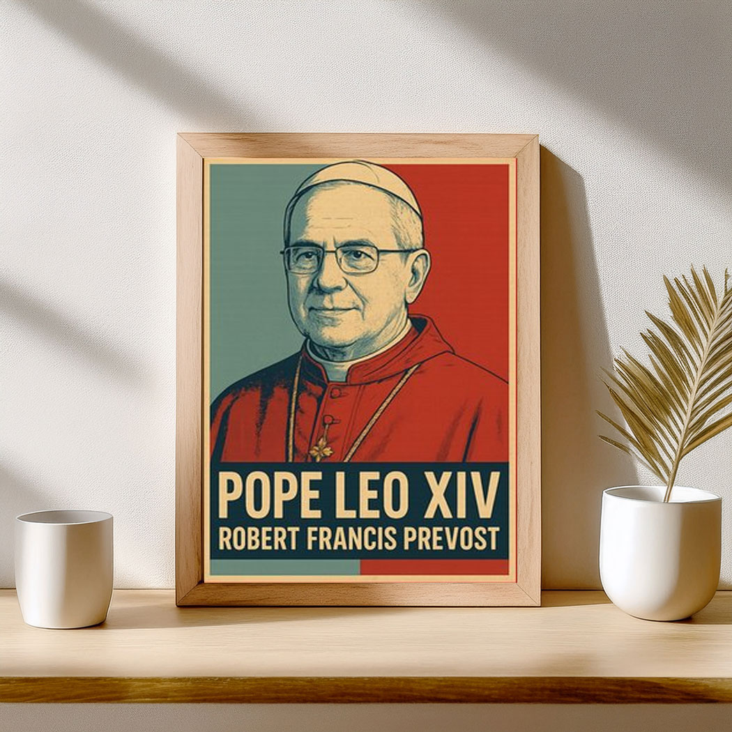 Pope Leo XIV Robert Francis Prevost Poster