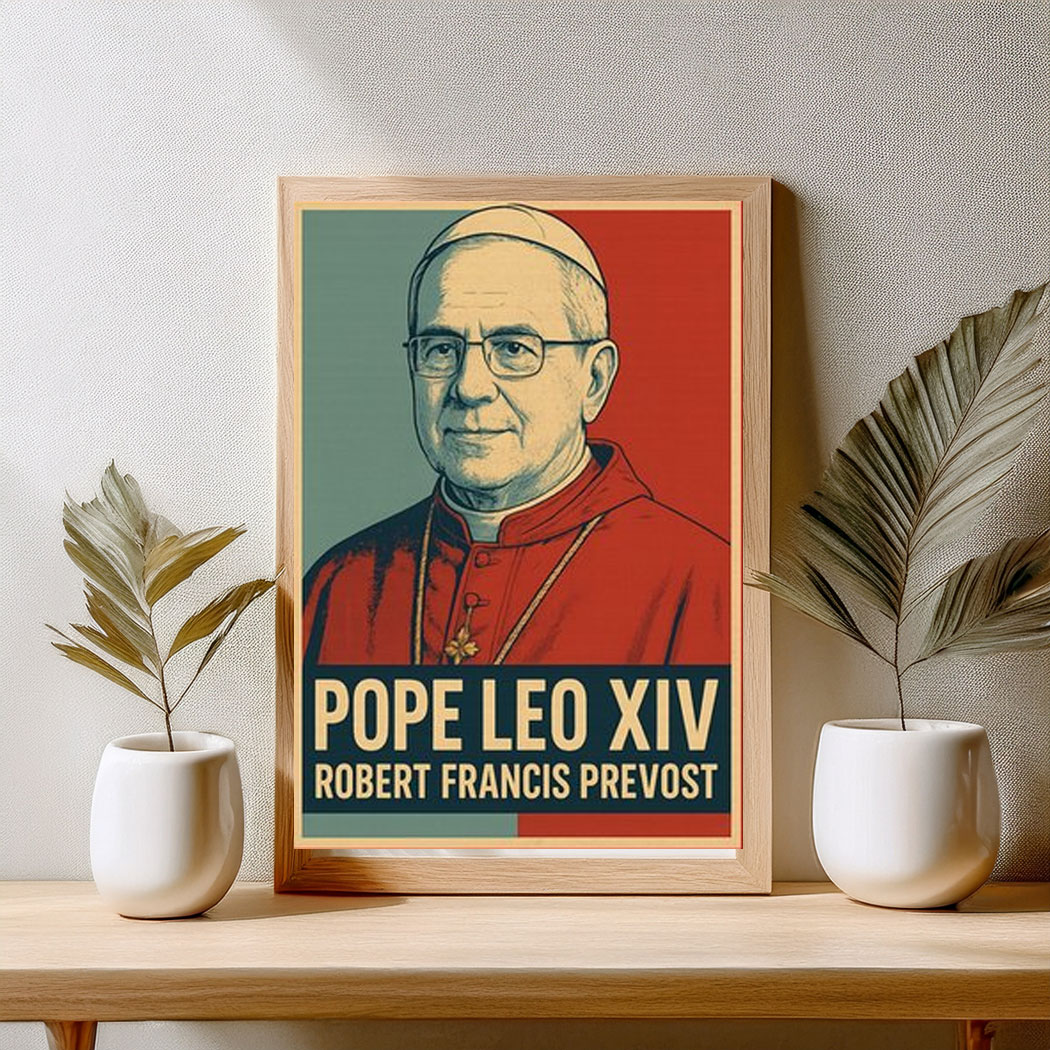 Pope Leo XIV Robert Francis Prevost Poster