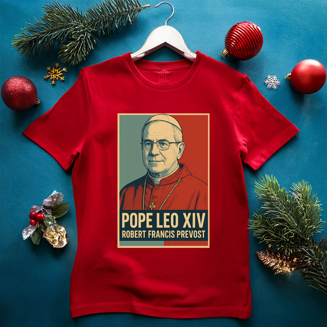 Pope Leo XIV Robert Francis Prevost T-Shirt