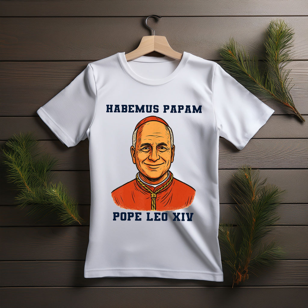 Pope Leo XIV Robert Prevost American Made Shirt
