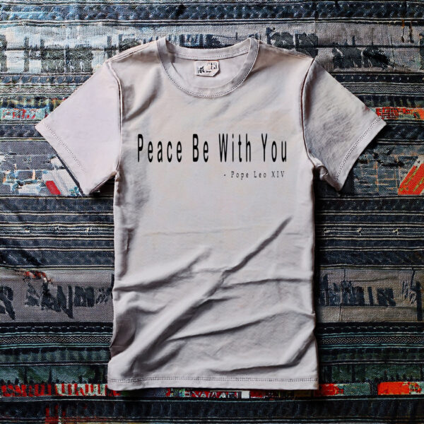 Pope Leo XIV Shirt, Peace Be With You Shirt