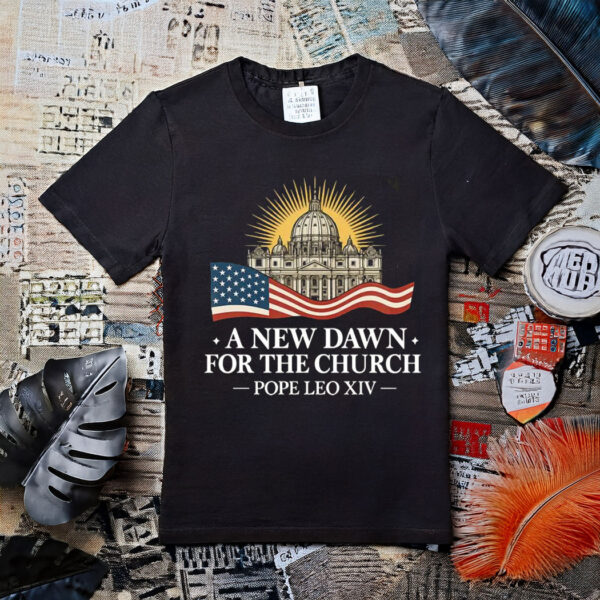 Pope Leo xiv Vatican, A New Dawn For The Church Shirt