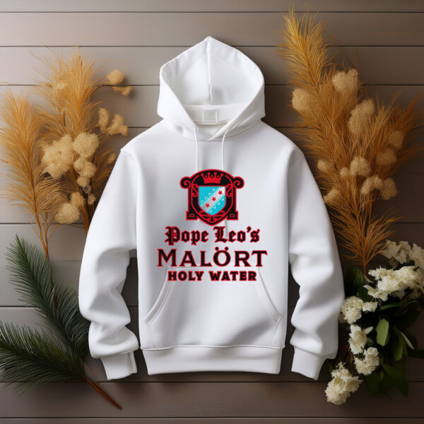 Pope Leo's Holy Water Hoodie Shirt