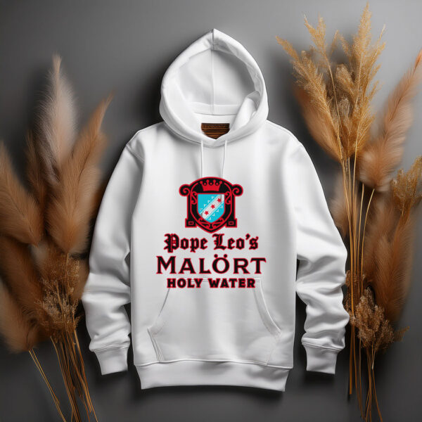 Pope Leo's Holy Water Hoodie Shirt