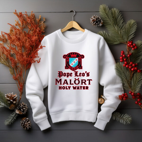 Pope Leo's Holy Water Sweatshirt