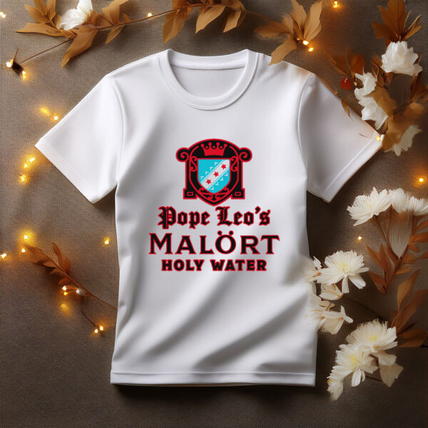 Pope Leo's Holy Water T-Shirt